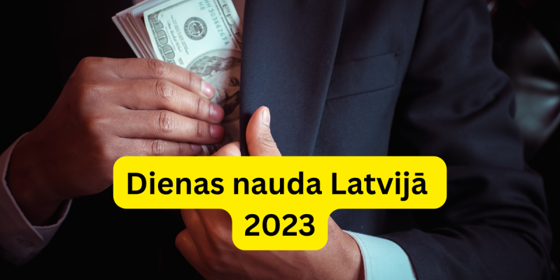 Dienas nauda Latvijā 2023